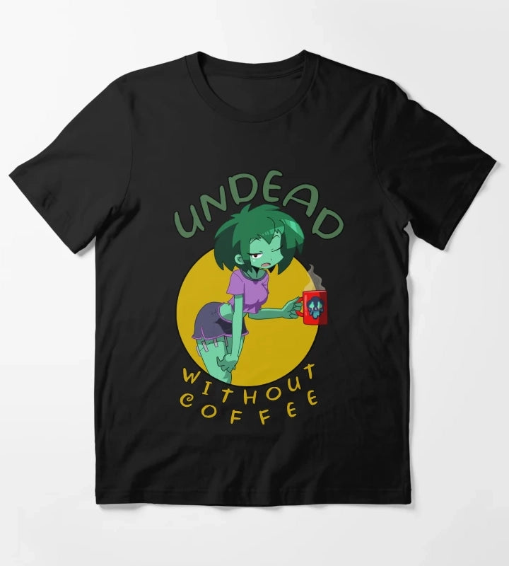 Undead Without Coffee T-Shirt