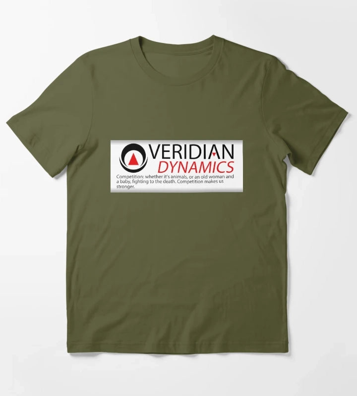 Veridian Dynamics Competition makes us stronger BetterOffTed VeridianDynamics T-Shirt Olive Green