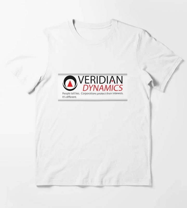 Veridian Dynamics People tell lies Corporations protect their interests Its different BetterOffTed VeridianDynamics T-Shirt White