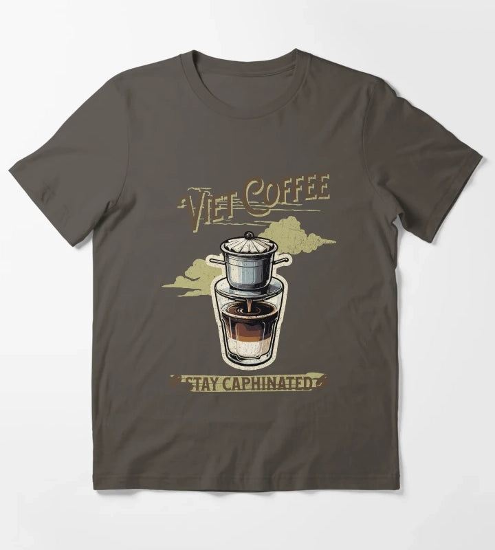 Viet Coffee Stay Caphinated T-Shirt Dark Grey