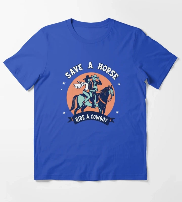 Vintage Save a Horse Ride a Cowboy Cowgirl Rodeo Design T-Shirt Blue