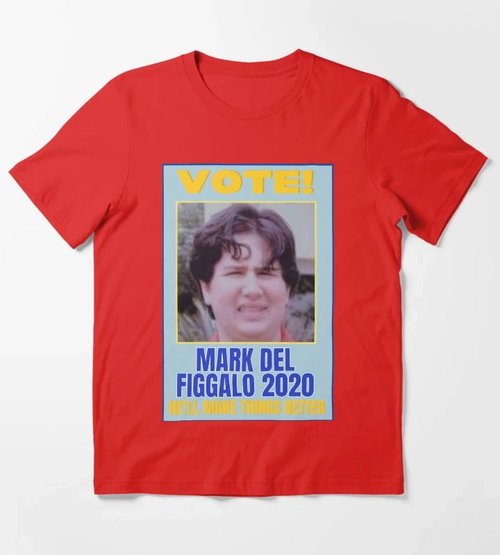 Vote Mark Del Figgalo 2020 Poster T-Shirt Red