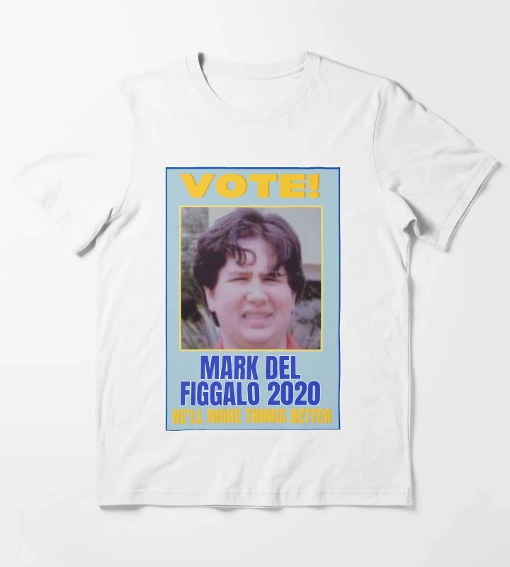 Vote Mark Del Figgalo 2020 Poster T-Shirt White