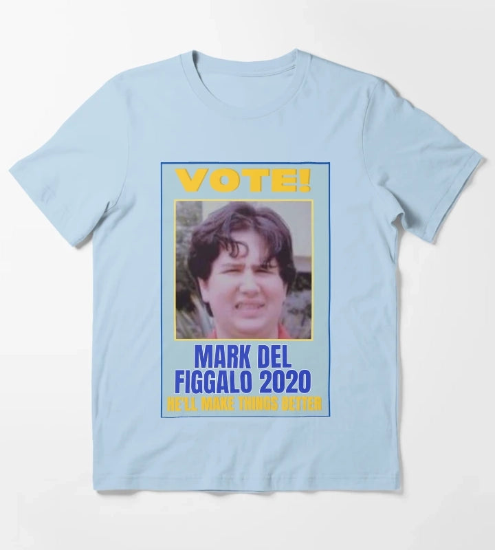 Vote Mark Del Figgalo 2020 Poster T-Shirt Sky Blue
