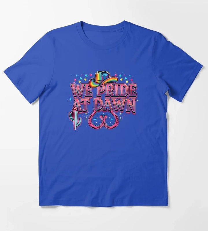 We Pride At Dawn Rainbow Cowgirl Pride Month Graphic T-Shirt Blue