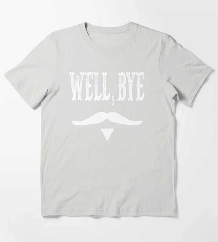 Well Bye T-Shirt Light Grey