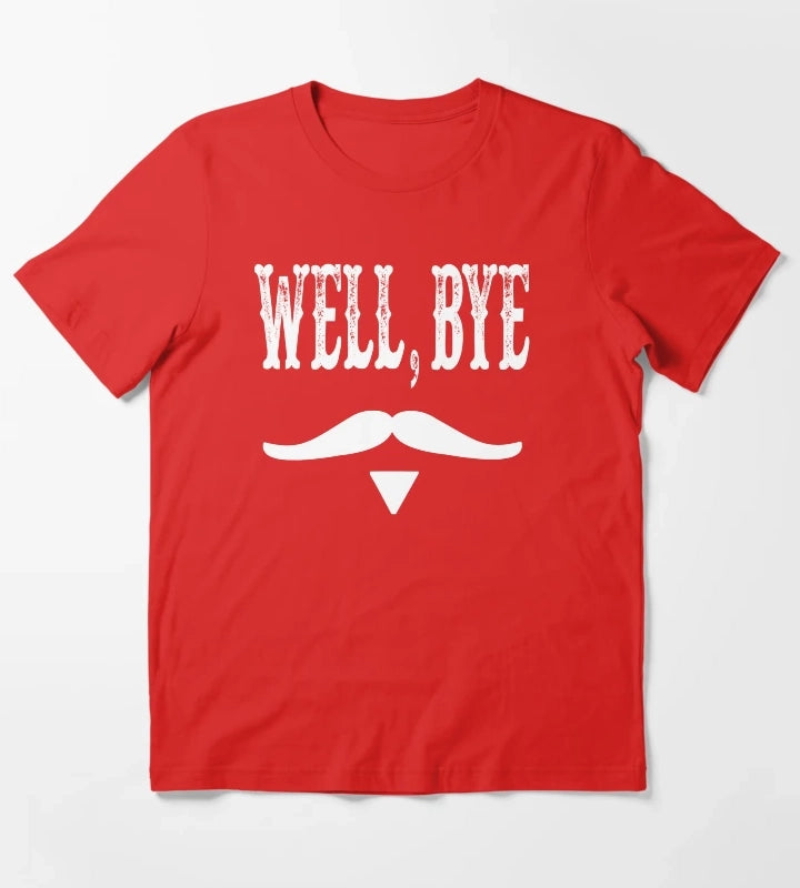 Well Bye T-Shirt Red