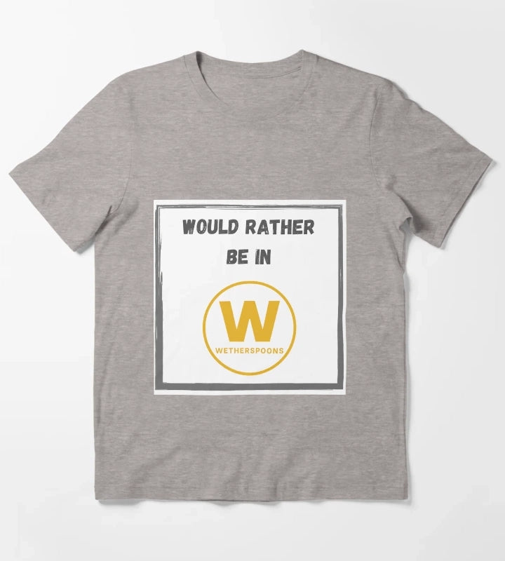 Wetherspoons Funny Would Rather Be In Wetherspoons Coffee Mug T-Shirt Heather Grey