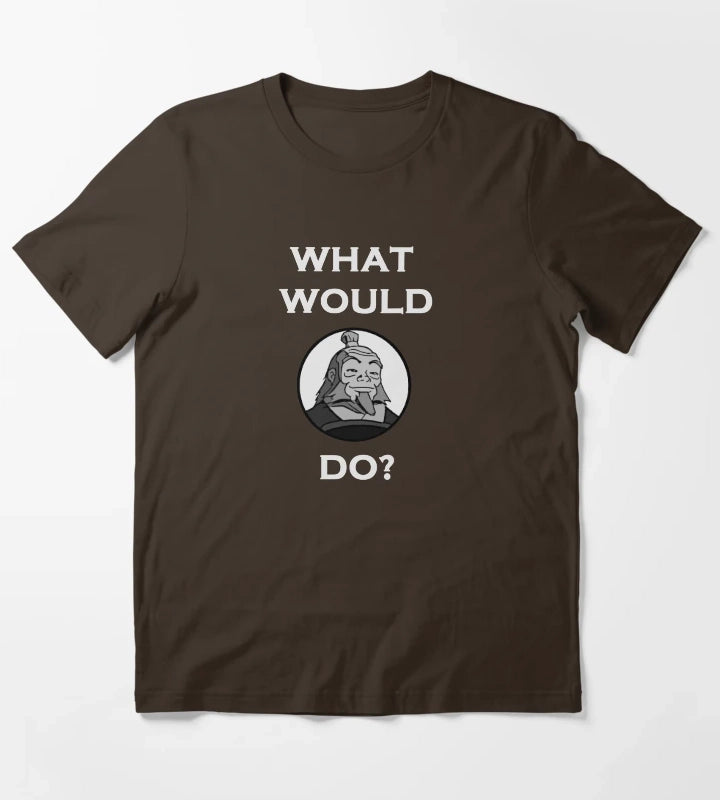 What Would Iroh Do T-Shirt Brown