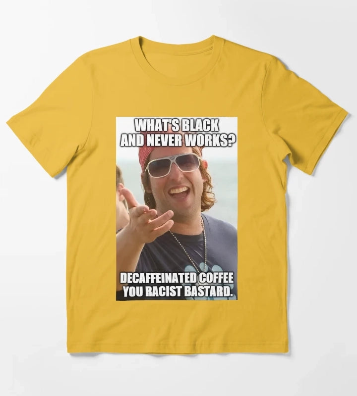 Whats black and never works T-Shirt Yellow