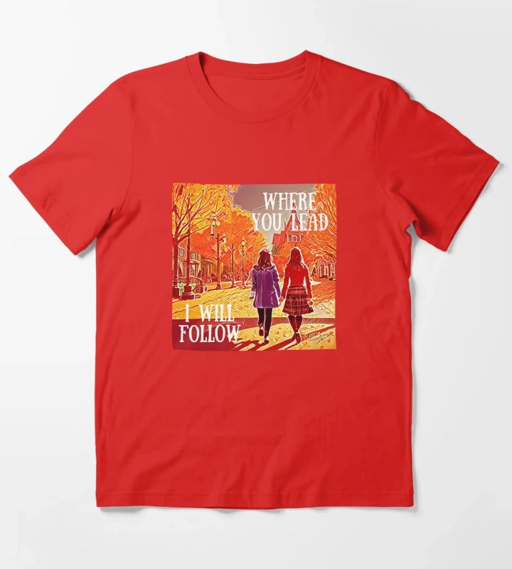 Where You Lead I Will Follow The Girls Walking in Autumn Gilmore T-Shirt Red