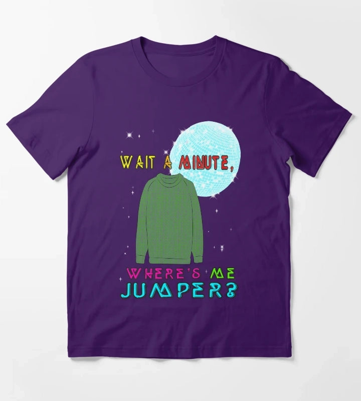 Wheres me Jumper T-Shirt Purple