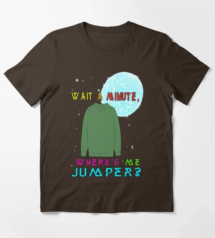 Wheres me Jumper T-Shirt Brown