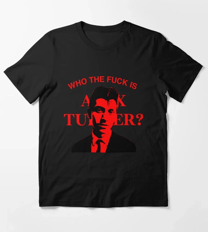 Who is Alex Turner T-Shirt