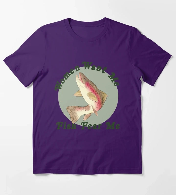 Women Want Me Fish Fear Me T-Shirt Purple