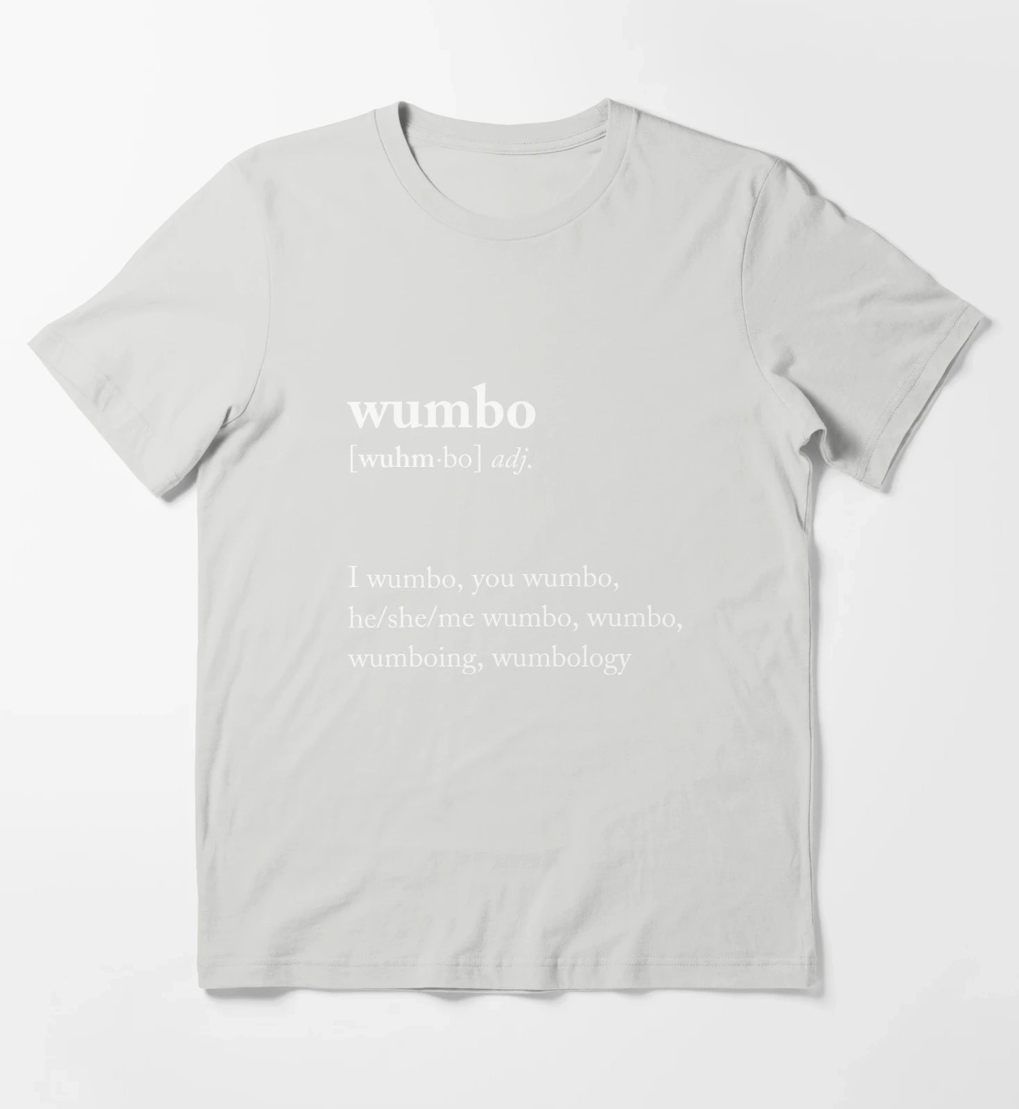 Wumbo T-Shirt Light Grey