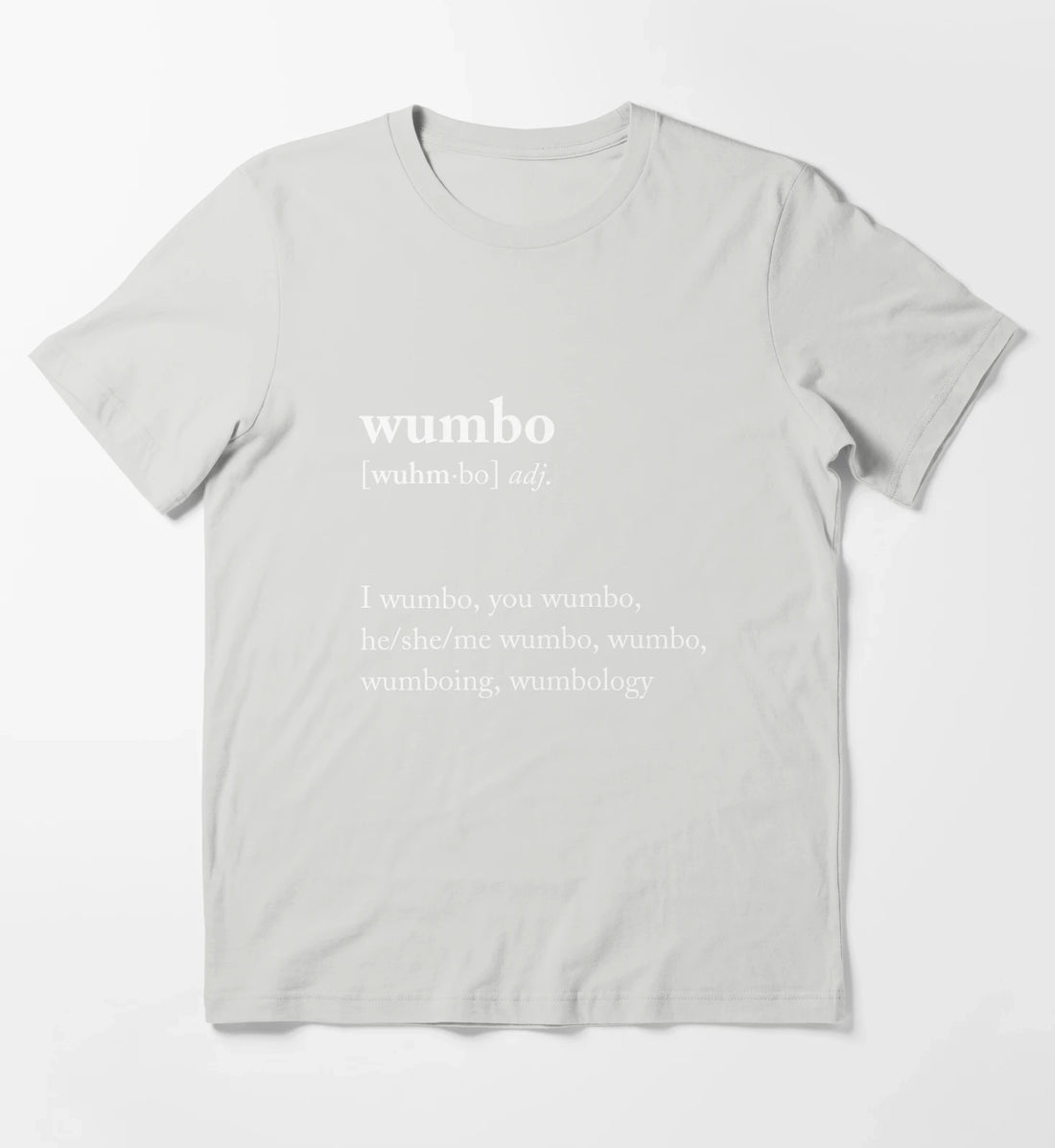 Wumbo T-Shirt Light Grey