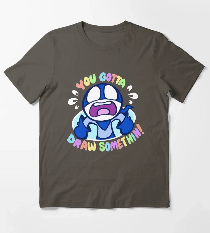 YOU GOTTA DRAW SOMETHIN T-Shirt Dark Grey