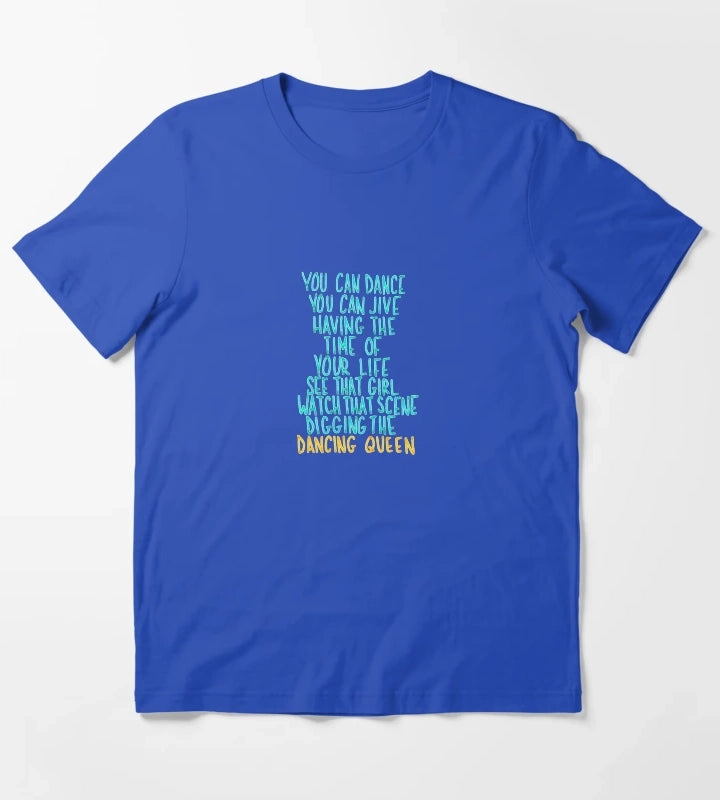 You Can Dance You Can Jive T-Shirt Blue
