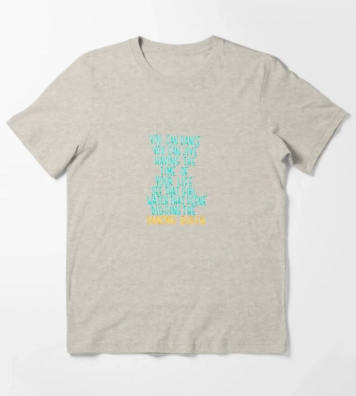 You Can Dance You Can Jive T-Shirt Cream