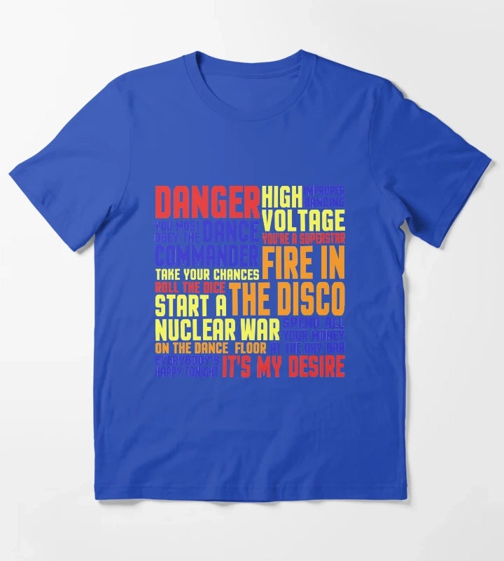 You Must Obey The Dance Commander T-Shirt Blue