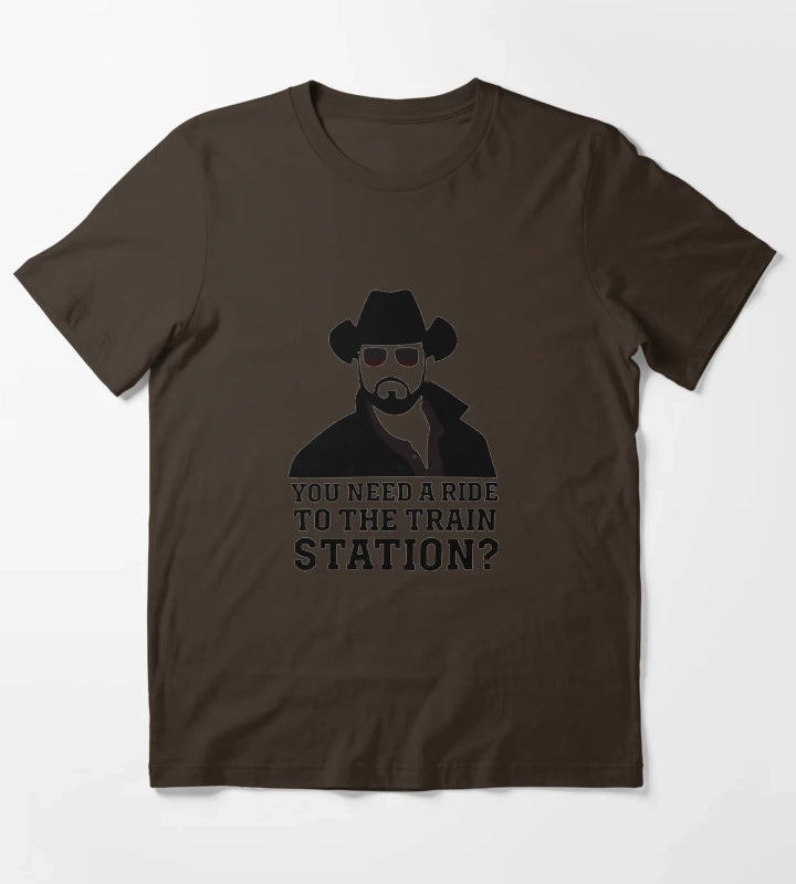 You Need a Ride to the Train Station 1 T-Shirt Brown