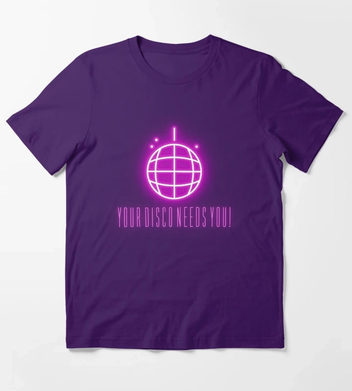 Your Disco Needs You PURPLE T-Shirt Purple
