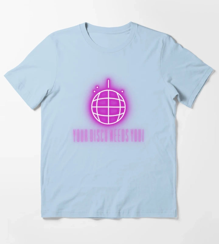 Your Disco Needs You PURPLE T-Shirt Sky Blue
