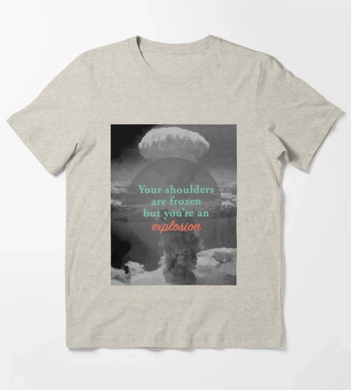 Youre an Explosion T-Shirt Cream