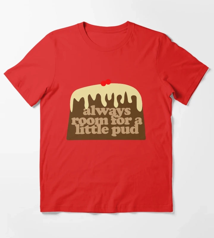always room for a little christmas pud T-Shirt Red