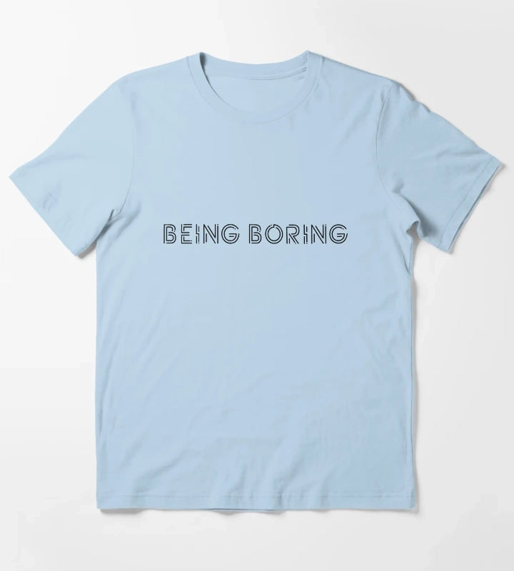 being boring black T-Shirt Sky Blue