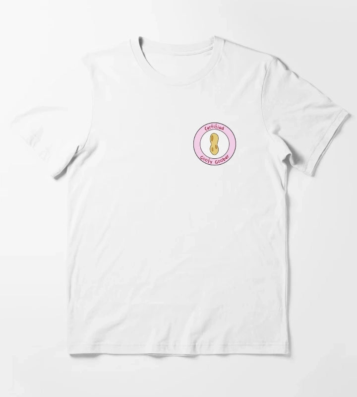 certified goofy goober T-Shirt White