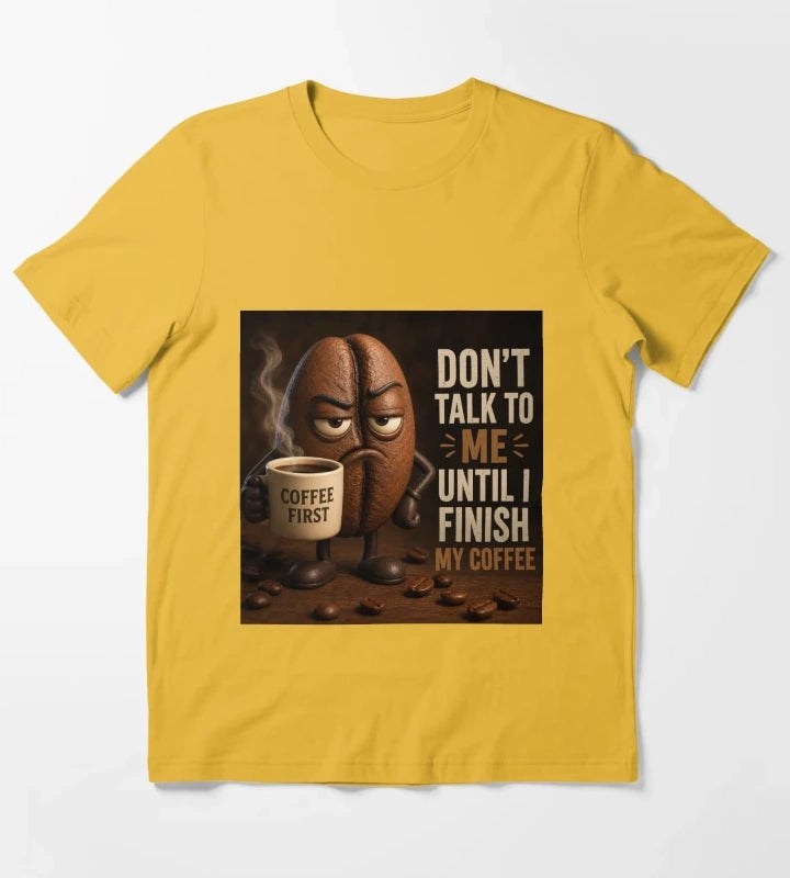 coffee first T-Shirt Yellow