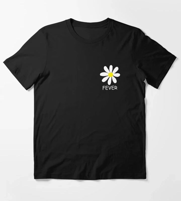 daisy is fever T-Shirt