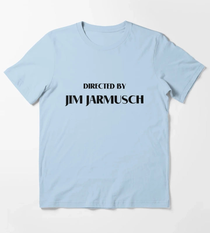 directed by jim jarmusch director cinema movies tilda swinton adam driver paterson T-Shirt Sky Blue