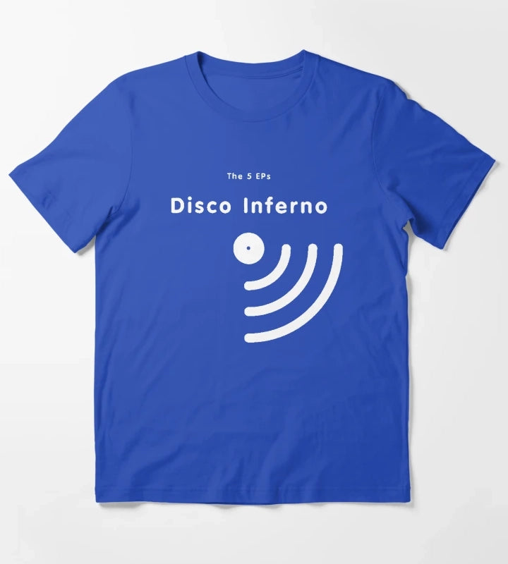 disco inferno the 5 eps shirt T-Shirt Blue