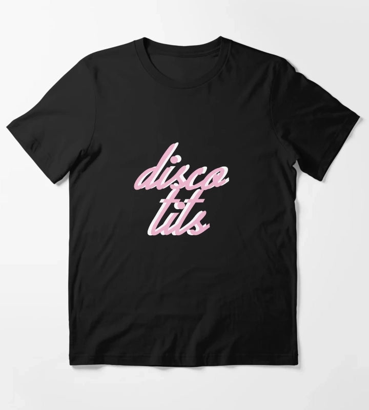 disco tits 1 T-Shirt