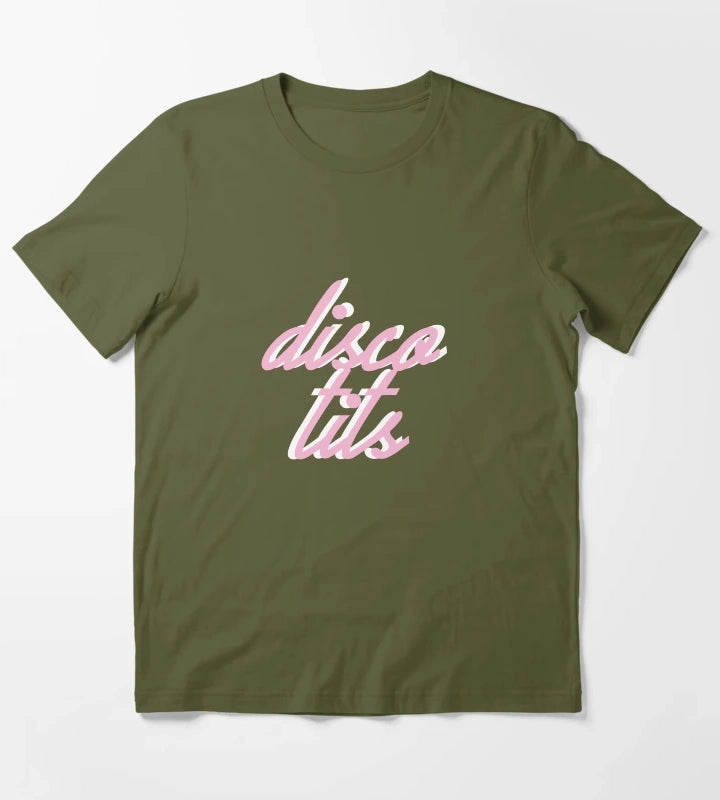 disco tits 1 T-Shirt Olive Green