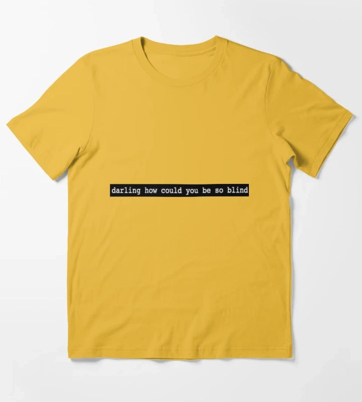 how could u T-Shirt Yellow