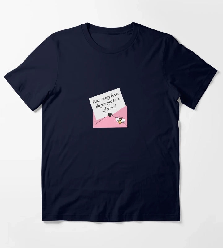 how many loves do you get in a lifetime magnolia parks pink letter envelope T-Shirt Navy