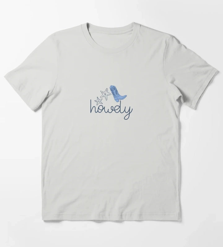 howdy tee coastal cowgirl tee coastal aesthetic howdy aesthetic coastal cowgirl sticker T-Shirt Light Grey