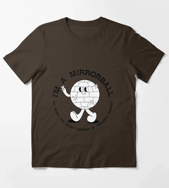 im a disco ball T-Shirt Brown