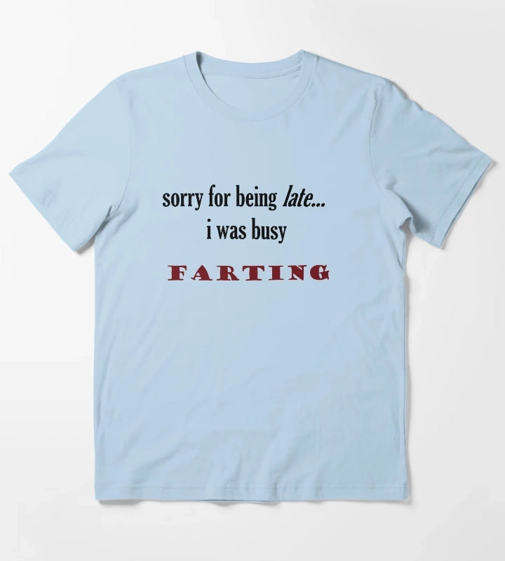 late T-Shirt Sky Blue