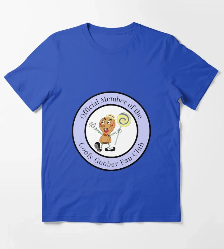 official member of the goofy goober fan club badge T-Shirt Blue