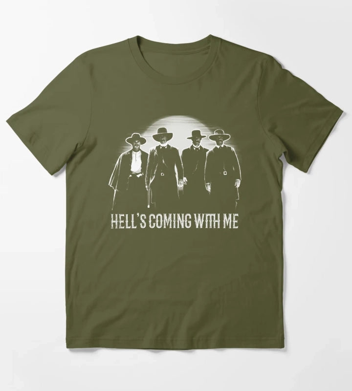 ombstone Doc Holiday Hells Coming with Me T-Shirt Olive Green