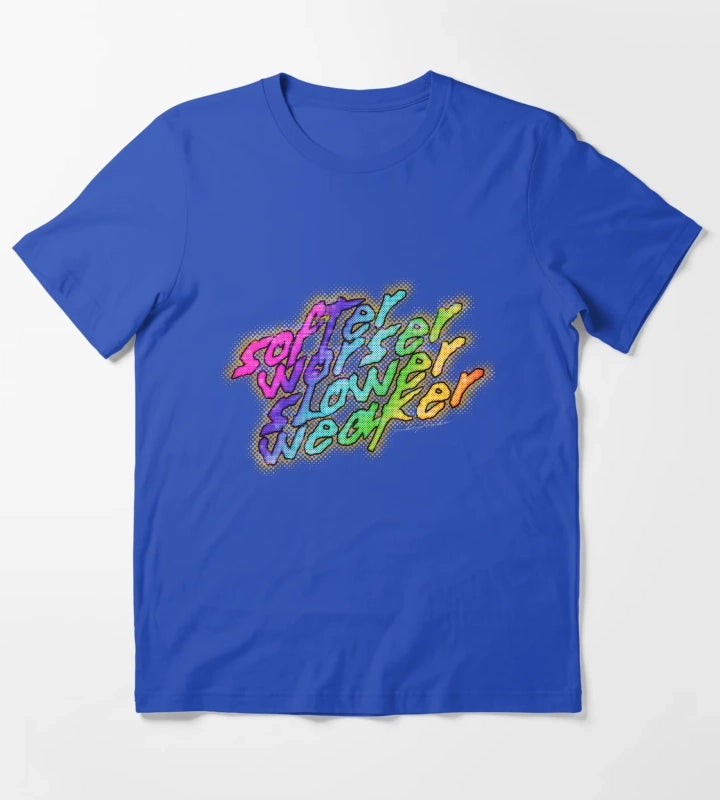 softer worser slower weaker T-Shirt Blue