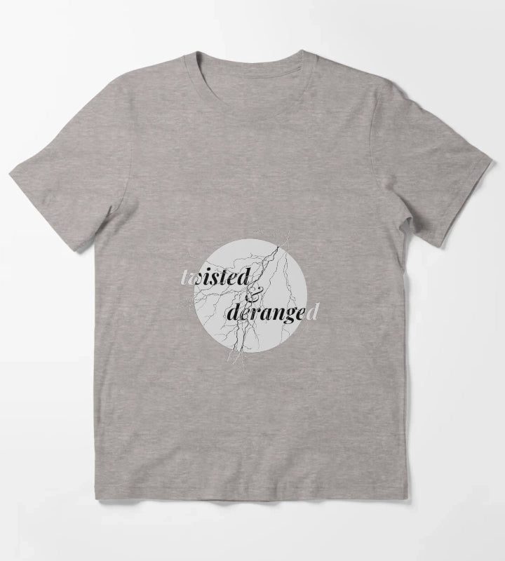 still twisted and deranged 2 T-Shirt Heather Grey