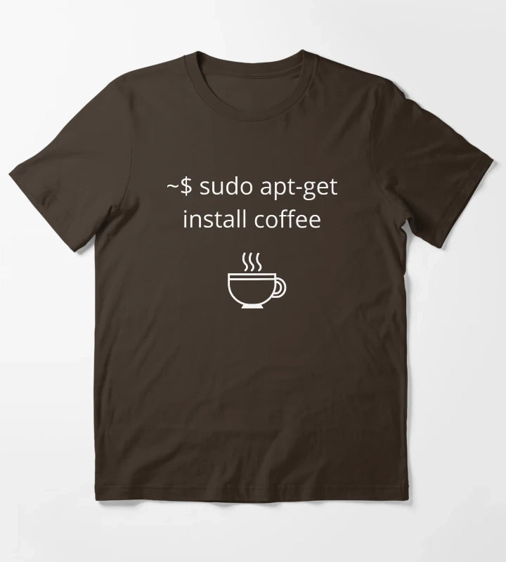 sudo aptget install coffee T-Shirt Brown