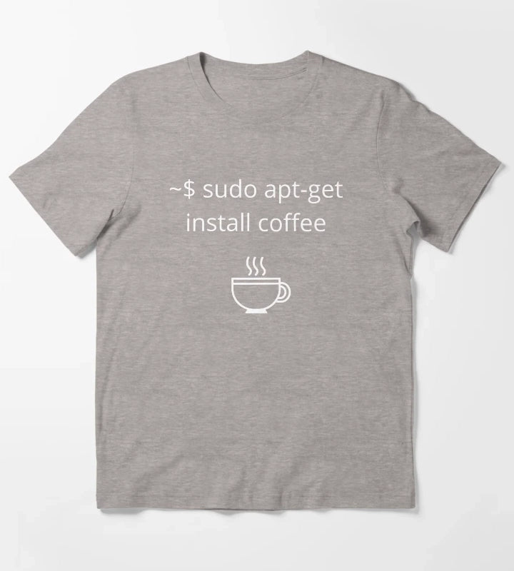 sudo aptget install coffee T-Shirt Heather Grey