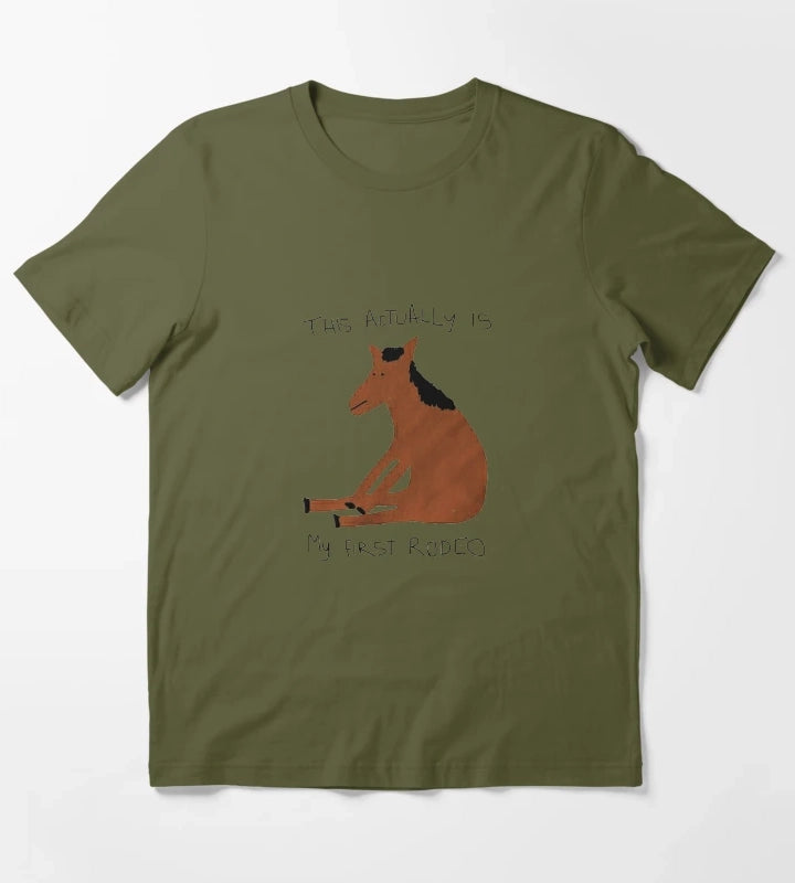 this is my first rodeo T-Shirt Olive Green